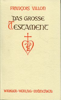 Villon, Das grosse Testament. (Umschlag)