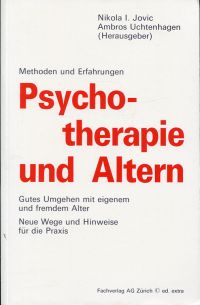 Uchtenhagen, Psychotherapie und Altern. (Umschlag)