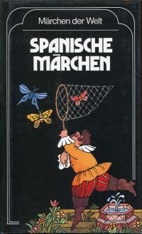 Spanische Märchen. (Schutzumschlag)