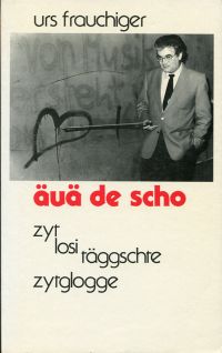 Frauchiger, Äuä de scho. (Umschlag)