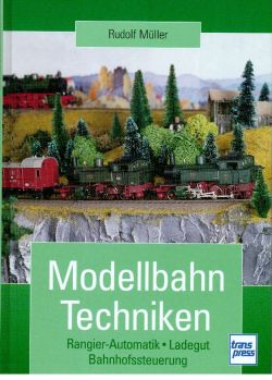 Müller, Modellbahn-Techniken. (Einband)
