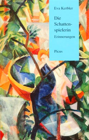 Kerbler, Die Schattenspielerin. (Schutzumschlag)