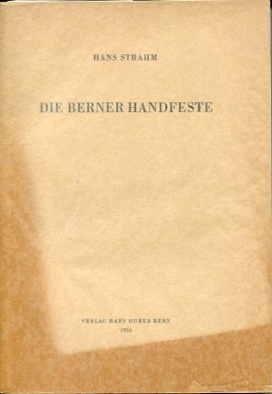 Strahm, Die Berner Handfeste. (Einband)