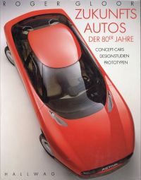 Gloor, Zukunftsautos der 80er Jahre. (Umschlag)