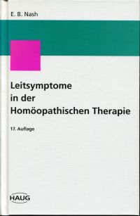 Nash, Leitsymptome in der homöopathischen Therapie. (Umschlag)