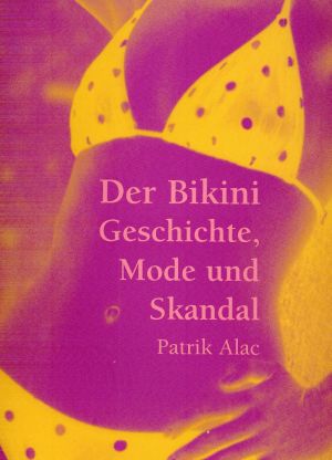 Alac, Der Bikini. (Einband)
