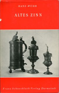 Wühr, Altes Zinn. (Umschlag)