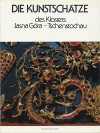 Pasierb, Die Kunstschätze des Klosters Jasna Góra. (Umschlag)