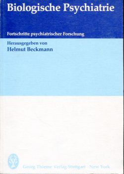 Beckmann, Biologische Psychiatrie. (Einband)