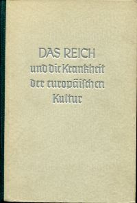 Steding, Das Reich und die Krankheit der europäischen Kultur. (Umschlag)