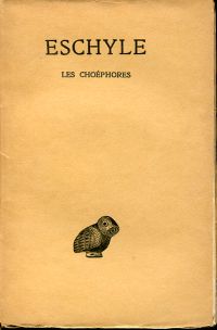 Eschyle: Les Choéphores (Umschlag)