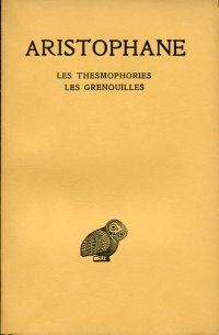Aristophanes: Les thesmophories. Les grenouilles. (Umschlag)