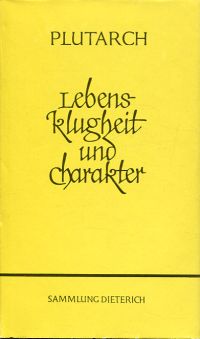 Plutarchus: Lebensklugheit und Charakter. (Umschlag)