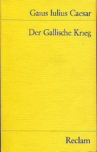 Caesar, Der Gallische Krieg. (Umschlag)