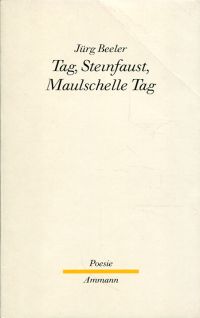 Beeler, Tag, Steinfaust, Maulschelle Tag. (Umschlag)