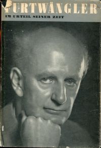 Hürlimann, Wilhelm Furtwängler im Urteil seiner Zeit. (Umschlag)