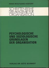 Hoefert, Psychologische und soziologische Grundlagen der Organisation. (Umschlag)