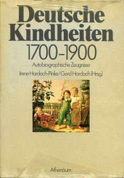 Hardach-Pinke, Deutsche Kindheiten. (Einband)
