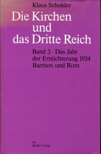 Scholder, Die Kirchen und das Dritte Reich, Band 2 (Umschlag)