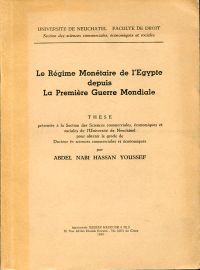 Youssef, Le régime monétaire de l'Egypte depuis la Première Guerre Mondiale. (Umschlag)
