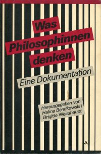 Bendkowski, Was Philosophinnen denken. (Umschlag)