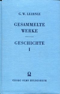 Leibniz, Gesammelte Werke - Geschichte. (Umschlag)