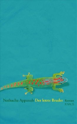 Appanah, Der letzte Bruder. (Einband)