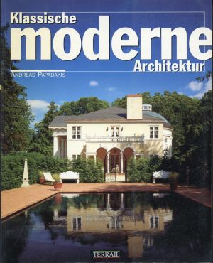 Papadakis, Klassische moderne Architektur (Umschlag)