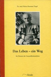 Vogel, Das Leben - ein Weg. (Umschlag)