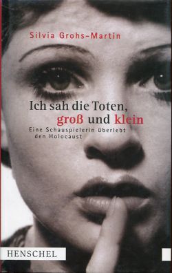 Grohs, Ich sah die Toten, groß und klein. (Einband)