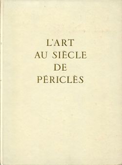 Devambez, L'art au siècle de Périclès. (Einband)