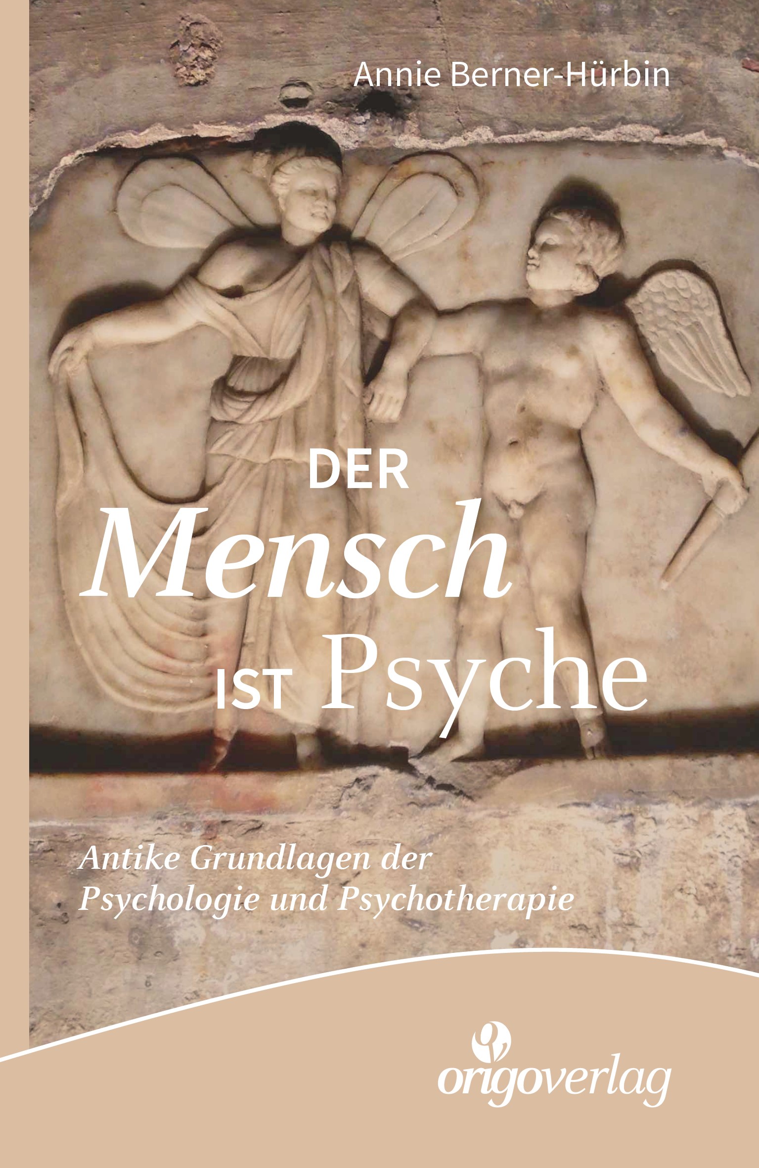 Berner-Hürbin, Der Mensch ist Psyche. (Umschlag)
