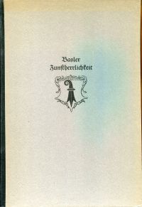 Kölner, Basler Zunftherrlichkeit. (Umschlag)