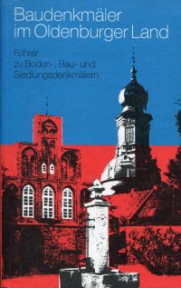 Neidhardt, Baudenkmäler im Oldenburger Land. (Umschlag)