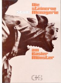 Stoll, Die steinerne Menagerie am Basler Münster. (Umschlag)