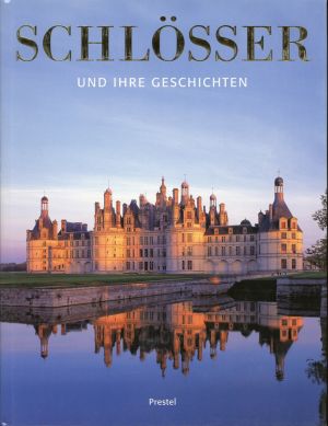 Reichold, Schlösser und ihre Geschichten. (Umschlag)