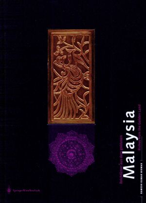 Biswas, Reichtümer aus dem goldenen Malaysia/Riches from the Golden Land. (Einband)