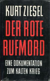 Ziesel, Der rote Rufmord. (Umschlag)