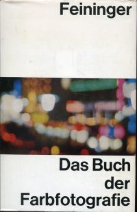 Feininger, Das Buch der Farbfotografie. (Umschlag)