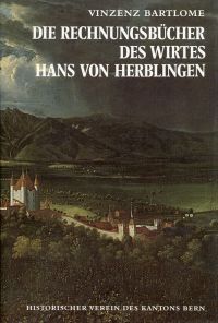 Bartlome, Die Rechnungsbücher des Wirtes Hans von Herblingen. (Einband)