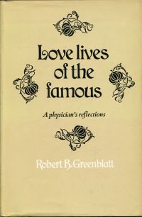 Greenblatt; Robert B.: Love lives of the famous. (Umschlag)