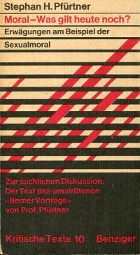 Pfürtner, Moral, was gilt heute noch? (Umschlag)