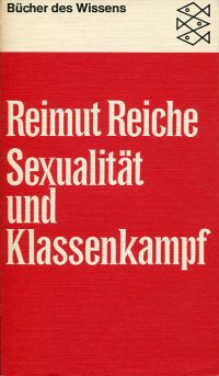 Reiche, Sexualität und Klassenkampf. (Umschlag)