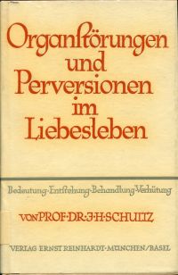 Schultz, Organstörungen und Perversionen im Liebesleben. (Umschlag)