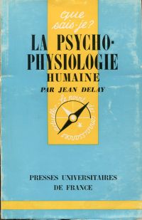 Delay, La Psycho-Physiologie humaine. (Umschlag)