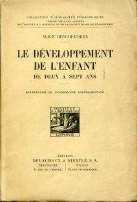 Descooeudres, Le Développement de l'enfant de deux à sept ans. (Umschlag)