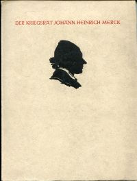 Michel, Der Kriegsrat Johann Heinrich Merck. (Umschlag)