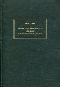 Schär, Erlösungsvorstellungen und ihre psychologischen Aspekte. (Umschlag)