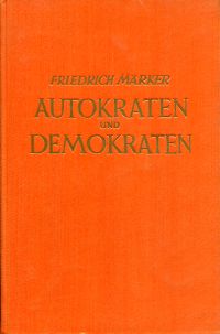 Märker, Autokraten und Demokraten. (Umschlag)