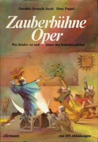 Kreusch-Jacob, Zauberbühne Oper. (Umschlag)